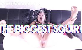 The biggest squirt